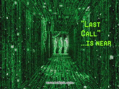 matrix_last_call.jpg